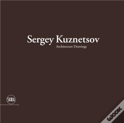 Capa do artigo Sergey Kuznetsov Architecture Drawings /Anglais