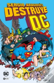 Capa do artigo Sergio Aragones Destruye El Universo Dc