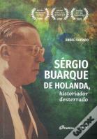 Sérgio Buarque de Holanda, Historiador Desterrado