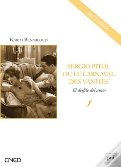 Capa do artigo Sergio Pitol Ou Le Carnaval Des Vanités ; El Desfile Del Amor