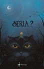 Seria? - Preview