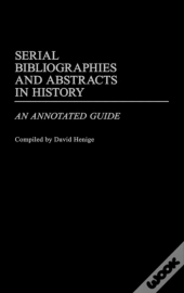 Serial Bibliographies And Abstracts In History