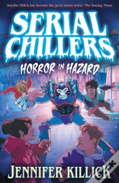 Serial Chillers: Horror In Hazard