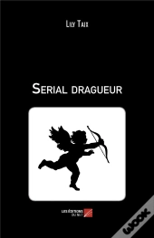 Serial Dragueur