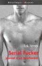 Serial Fucker ; Journal D'Un Barebacker - Preview