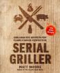 Serial Griller - Preview