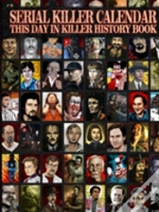 Capa do artigo Serial Killer Calendar: This Day In Killer History