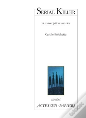 Capa do artigo Serial Killer Et Autres Pièces Courtes