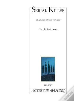 Capa do artigo Serial Killer Et Autres Pièces Courtes