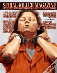 Serial Killer Magazine Issue 22