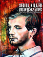 Serial Killer Magazine Issue 4 - Preview