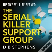 Serial Killer Support Group