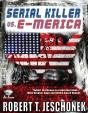 Serial Killer Vs. E-Merica - Preview