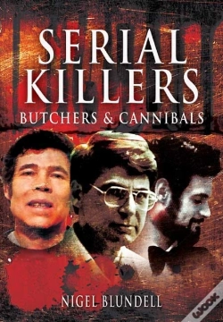 Capa do artigo Serial Killers: Butchers & Cannibals
