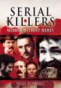 Serial Killers: Murder Without Mercy - Preview