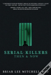 Capa do artigo Serial Killers Then & Now