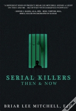 Capa do artigo Serial Killers Then & Now