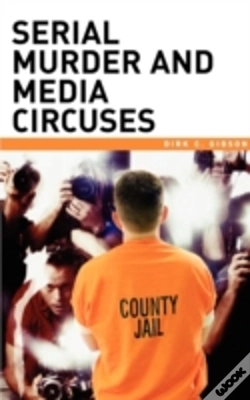 Capa do artigo Serial Murder And Media Circuses