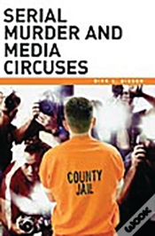 Capa do artigo Serial Murder And Media Circuses
