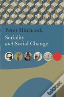 Seriality And Social Change
