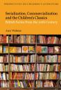 Serialization, Commercialization And The Children S Classics - Preview