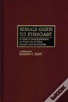 Serials Guide To Ethnoart