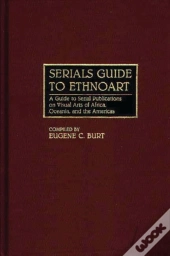 Serials Guide To Ethnoart