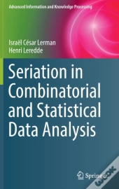 Seriation In Combinatorial And Statistical Data Analysis