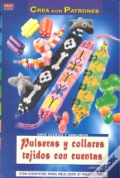 Capa do artigo Serie Cuentas Y Abalorios Ánº 47. Pulseras Y Collares Tejidos Con Cuentas
