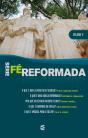 Série Fé Reformada - Volume 1 - Preview