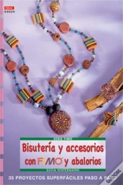 Capa do artigo Serie Fimo Nº 24. Bisutería Y Accesorios Con Fimo Y Abalorios