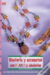 Capa do artigo Serie Fimo Nº 24. Bisutería Y Accesorios Con Fimo Y Abalorios