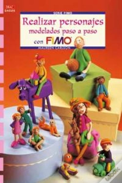 Capa do artigo Serie Fimo Nº 25. Realizar Personajes Modelados Paso A Paso Con Fimo