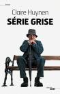 Série Grise - Preview