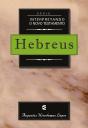 Série Interpretando O Novo Testamento: Hebreus - Preview