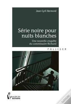 Capa do artigo Série Noire Pour Nuits Blanches