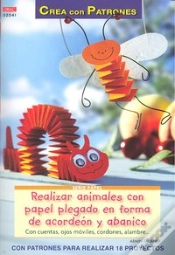 Capa do artigo Serie Papel Nº 41. Realizar Animales Con Papel Plegado En Forma De Acordeón Y Abanico