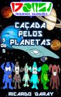 Serie Pequenos Guardiões - Caçada Pelo Planetas - Preview