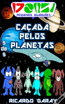 Capa do artigo Serie Pequenos Guardiões - Caçada Pelo Planetas