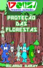 Serie Pequenos Guardiões - Proteção Das Florestas - Preview