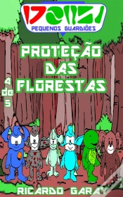 Capa do artigo Serie Pequenos Guardiões - Proteção Das Florestas