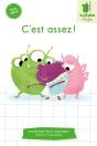 Serie Verte - C'Est Assez ! - Preview