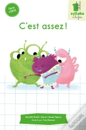 Serie Verte - C'Est Assez !