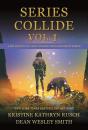 Series Collide, Volume 1 - Preview