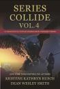 Series Collide, Volume 4 - Preview