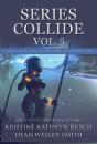 Series Collide, Volume 5 - Preview