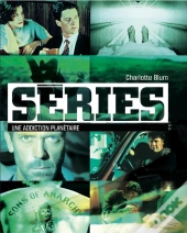 Series. L'Analyse D'Un Phenomene Mondial