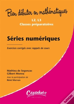 Capa do artigo Séries Numériques ; Exercices Corrigés Avec Rappels De Cours
