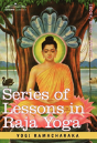 Series Of Lessons In Raja Yoga - Preview