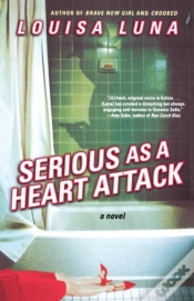 Capa do artigo Serious As A Heart Attack